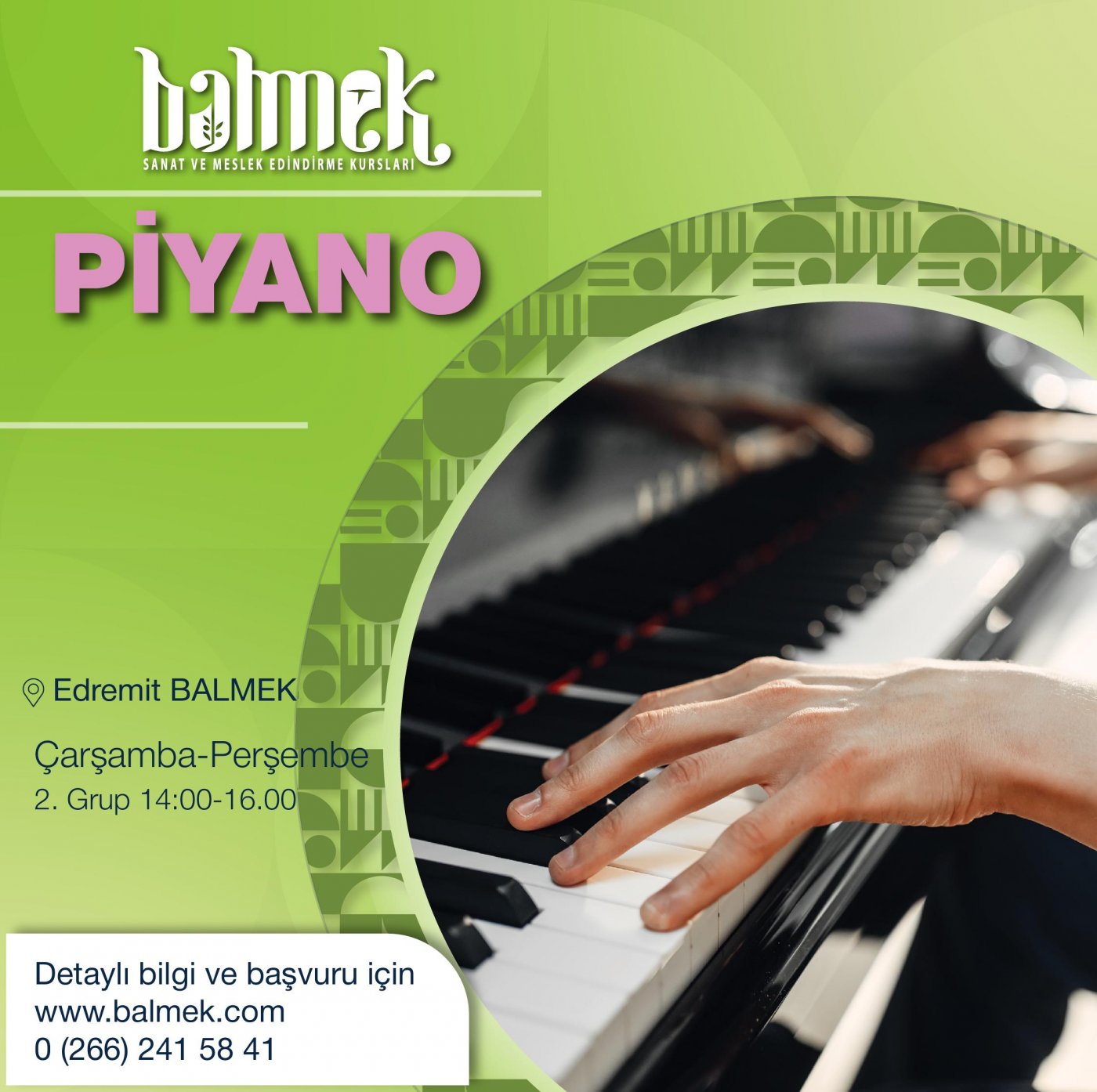 Piyano Eğitimi (2. Grup) Çarş.-Perş. / Edremit BALMEK