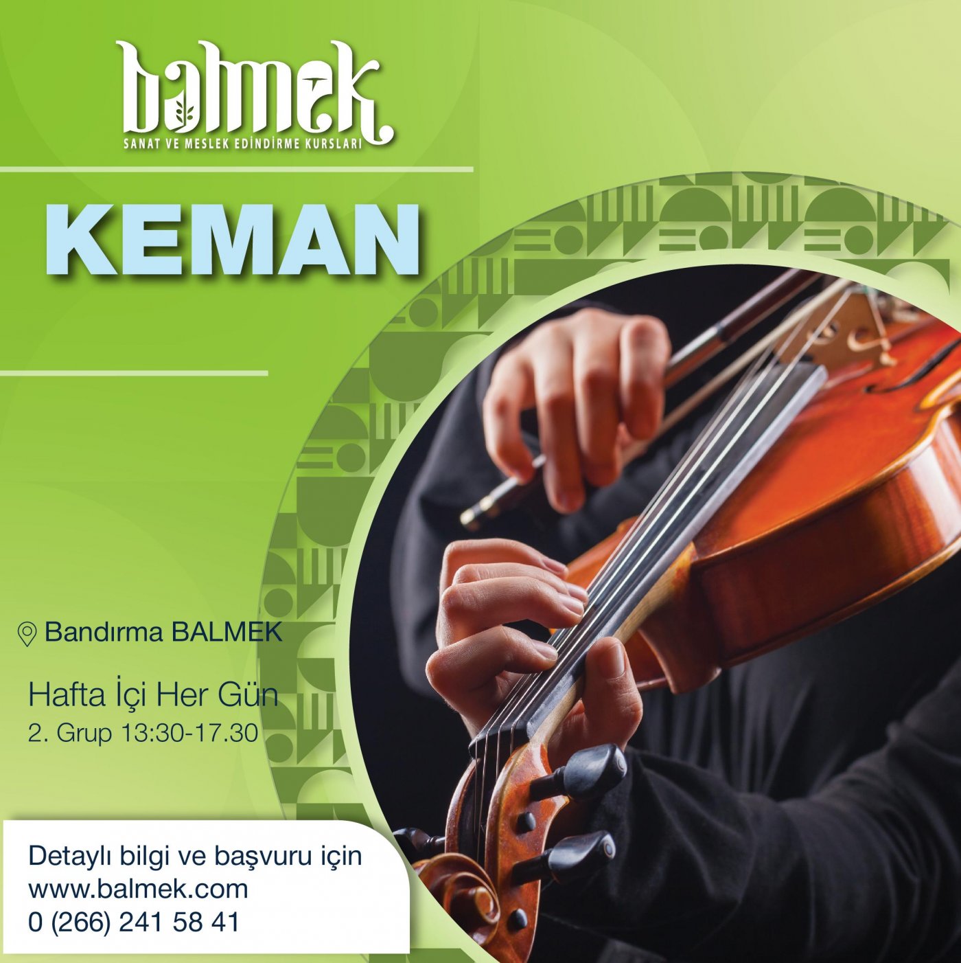 Keman Eğitimi (2.Grup) Hafta İçi Her Gün / Bandırma BALMEK