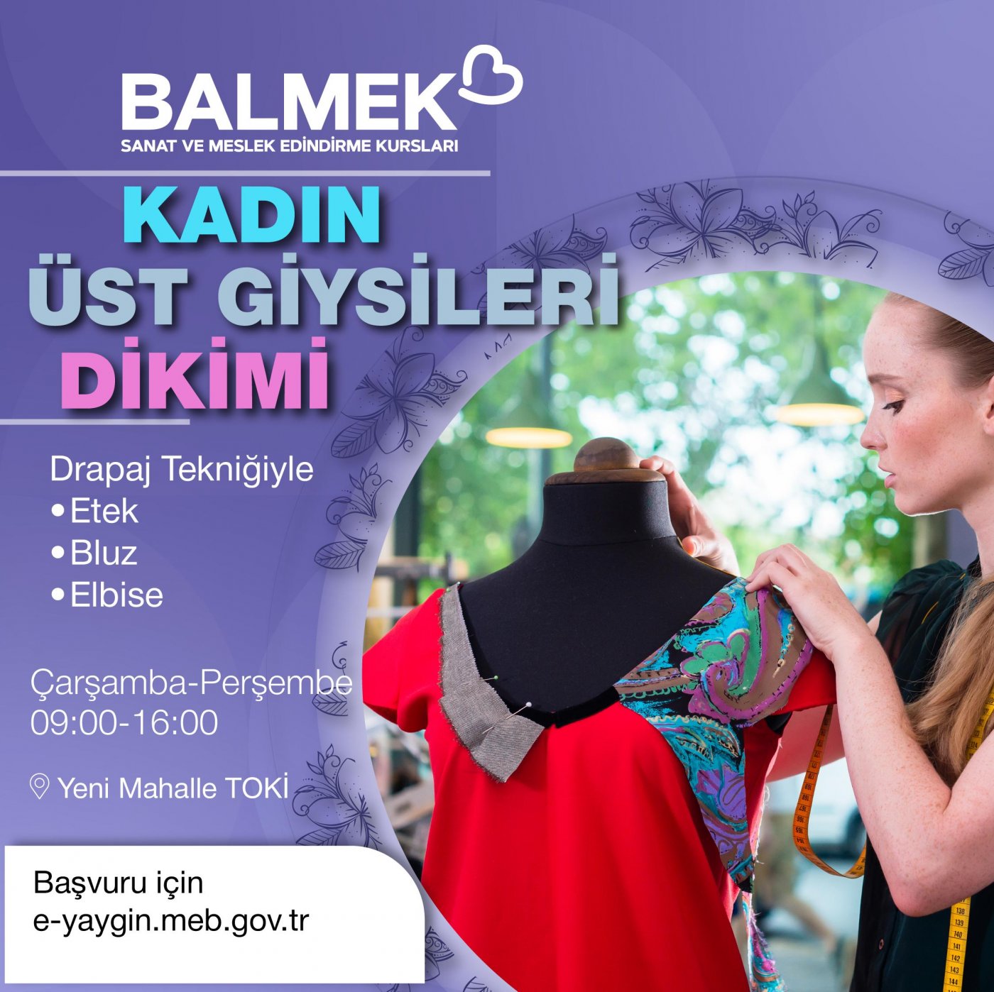 Kadın Üst Giysileri Dikimi-Yeni Mahalle TOKİ (Drapaj Tekniğiyle Etek-Bluz-Elbise)