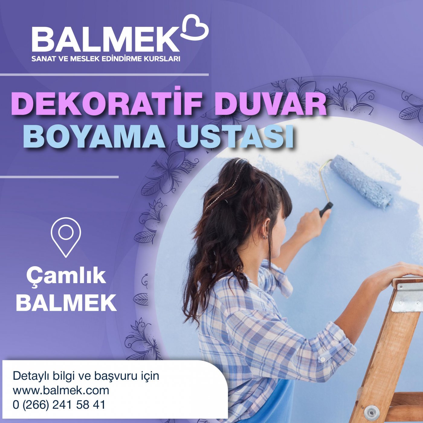 Dekoratif Duvar Boyama Ustası (ÇAMLIK)