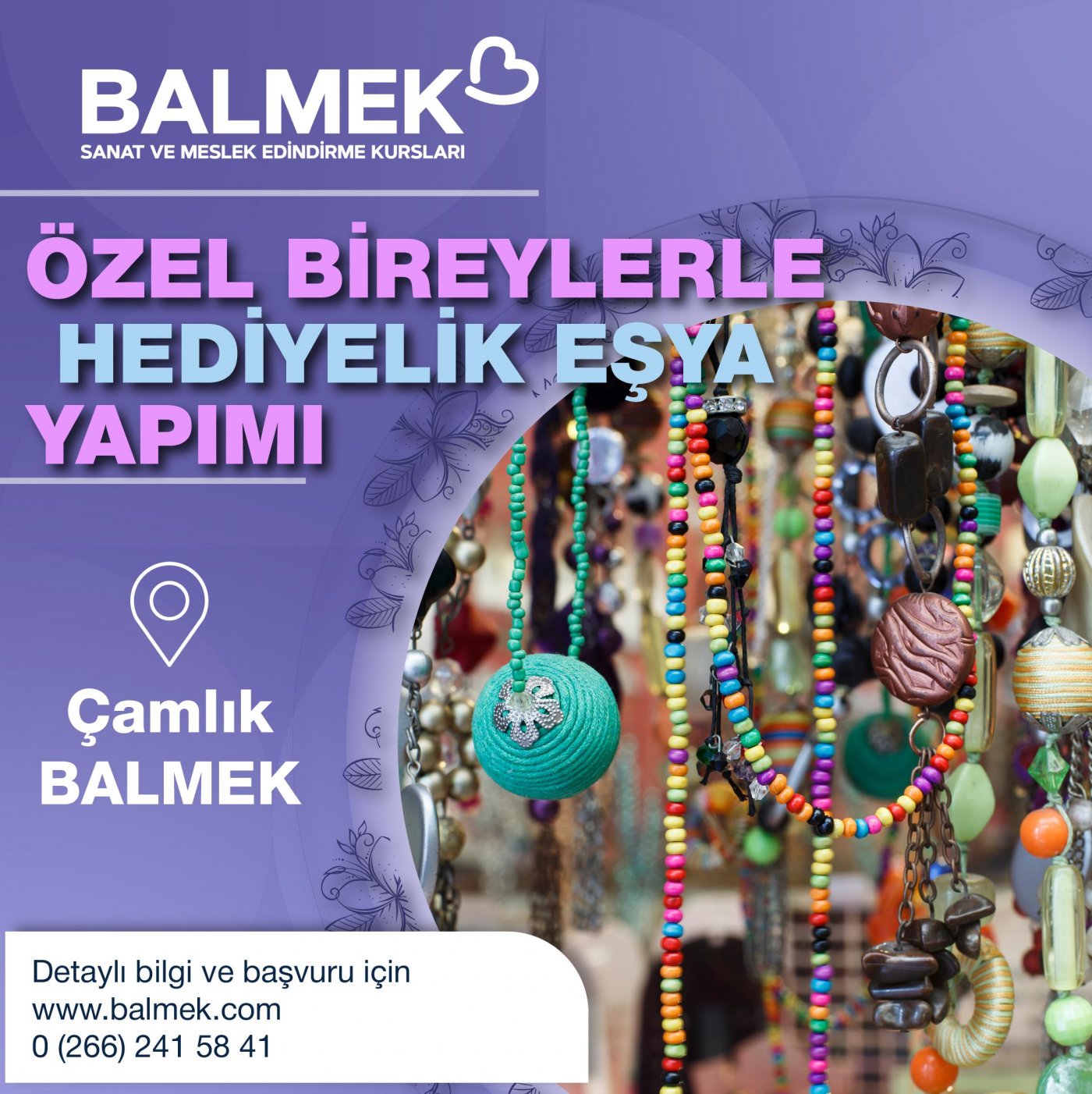 Özel Bireylerle Hediyelik Eşya Yapımı (ÇAMLIK)